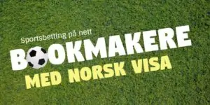 Bookmakere med norsk Visa