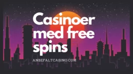 Casinoer med free spins
